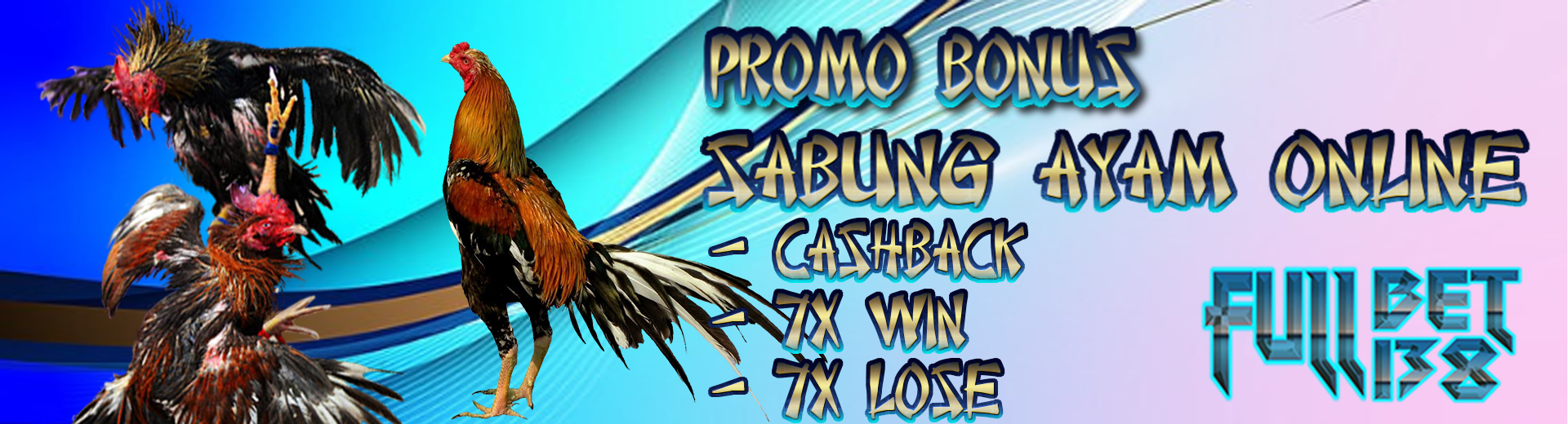 Promo Ayam Sabung - FULLBET138
