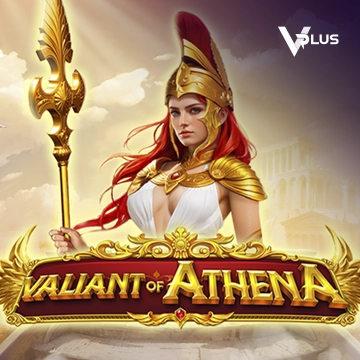 Vplus : Valiant of Athena - FULLBET138