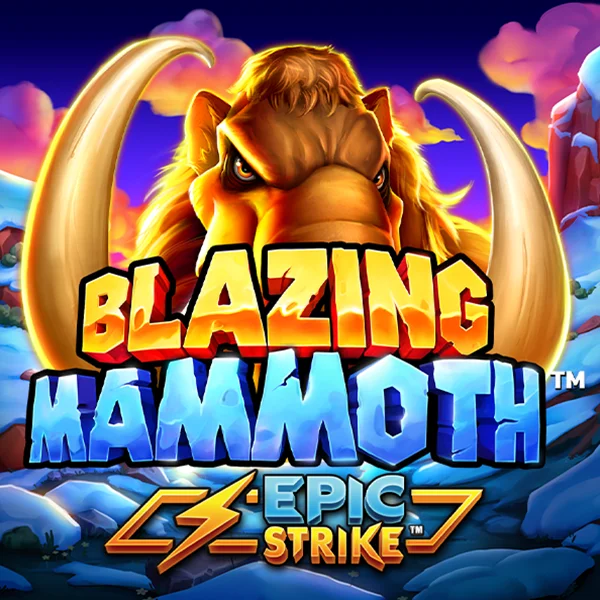 Microgaming : Blazing Mammoth - FULLBET138