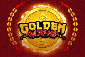Playtech : Golden Ways - FULLBET138