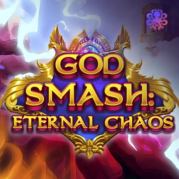 Octoplay : God Smash: Eternal Chaos - FULLBET138