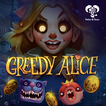 Greedy Alice - FULLBET138