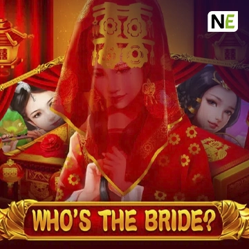 NetEnt : Whos the Bride - FULLBET138
