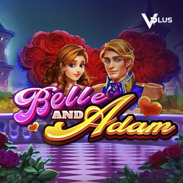 Vplus : Belle and Adam - FULLBET138