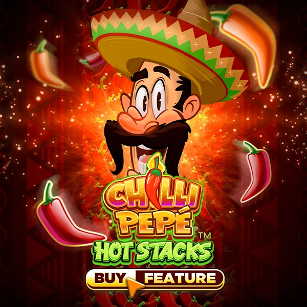 Microgaming : Chilli Pepe&trade; Hot Stacks - FULLBET138