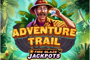 Playtech : Fire Blaze: Adventure Trail - FULLBET138