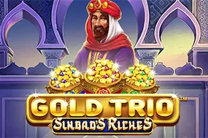 Playtech : Gold Trio: Sinbad’s Riches - FULLBET138