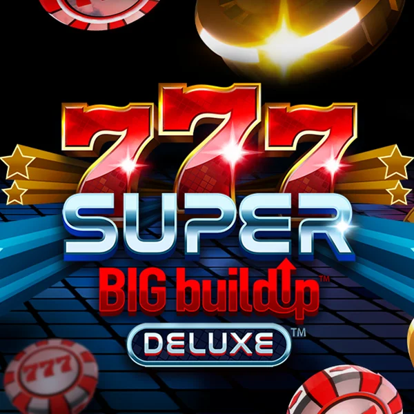Microgaming : 777 Super BigBuildUp&trade; Deluxe&trade; - FULLBET138