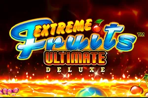 Playtech : Extreme Fruits Ultimate Deluxe - FULLBET138