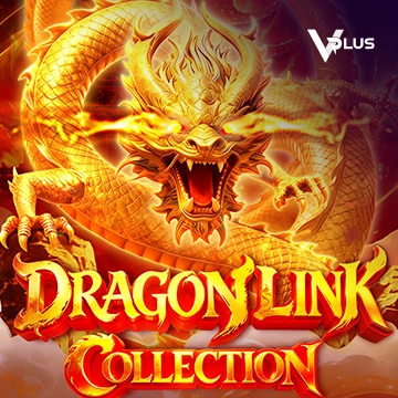 Vplus : Dragon Link Collection - FULLBET138