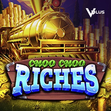 Vplus : Choo Choo Riches - FULLBET138