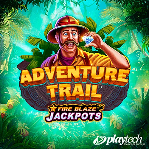 Playtech : Adventure Trail - FULLBET138