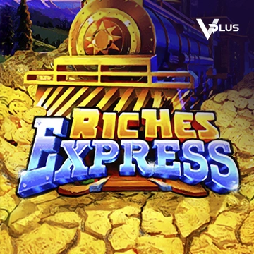 Vplus : Riches Express - FULLBET138