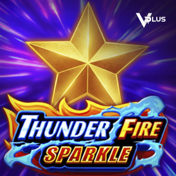 Vplus : Thunder Fire Sparkle - FULLBET138