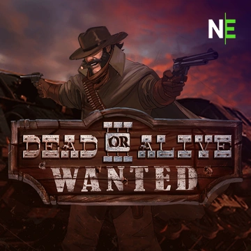 NetEnt : Dead or Alive 3: Wanted - FULLBET138
